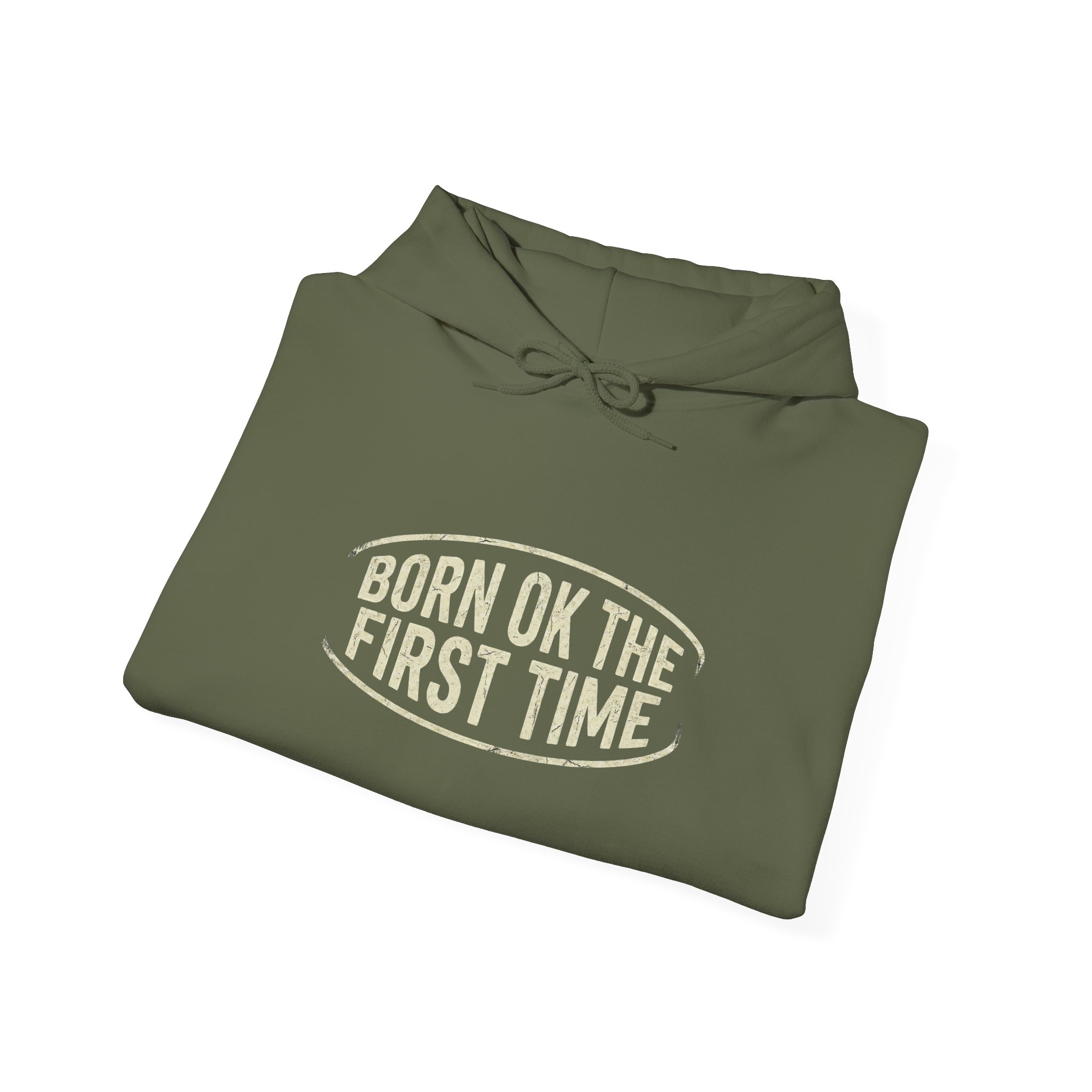 Born OK The First Time Hoodie — Positive Self-Love Sweatshirt - Image 8