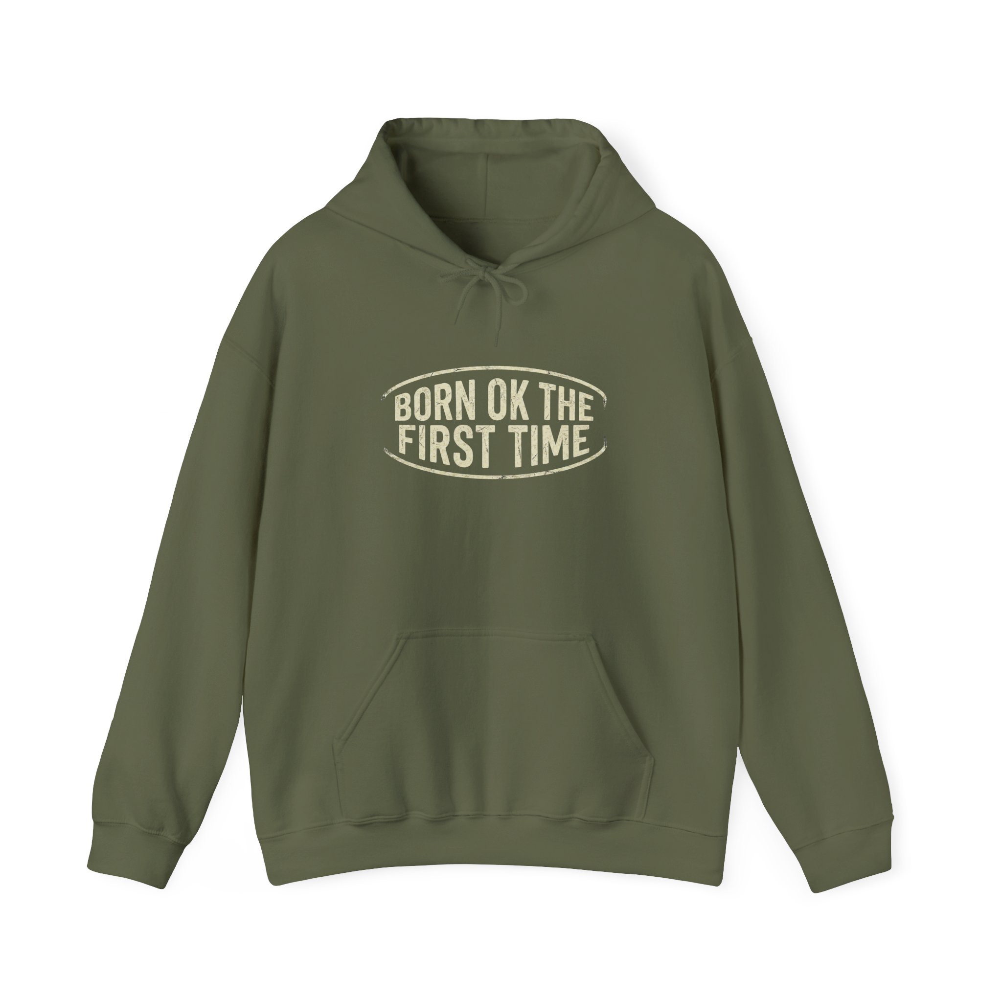 Born OK The First Time Hoodie — Positive Self-Love Sweatshirt - Image 5
