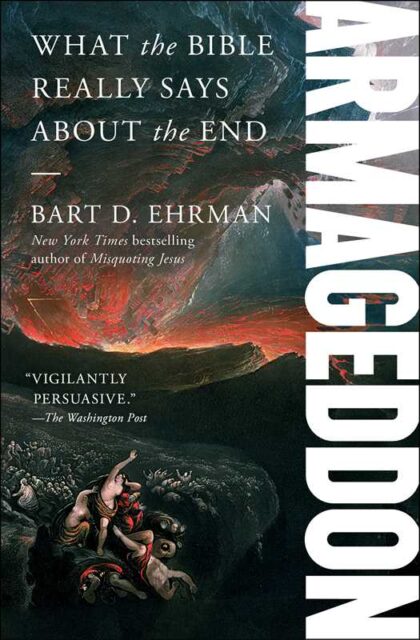 Cover of Armageddon: What the Bible Really Says About the End by Bart D. Ehrman