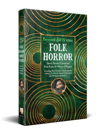 Folk Horror Short Stories edited by Paul Kane and Marie O'Regan hardcover book cover