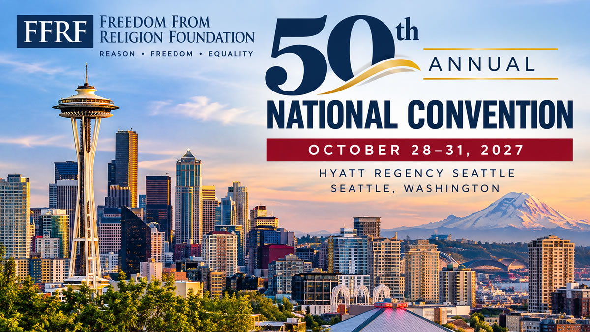 promo image for the 2027 Freedom From Religion Foundation national conference in Seattle Washington.