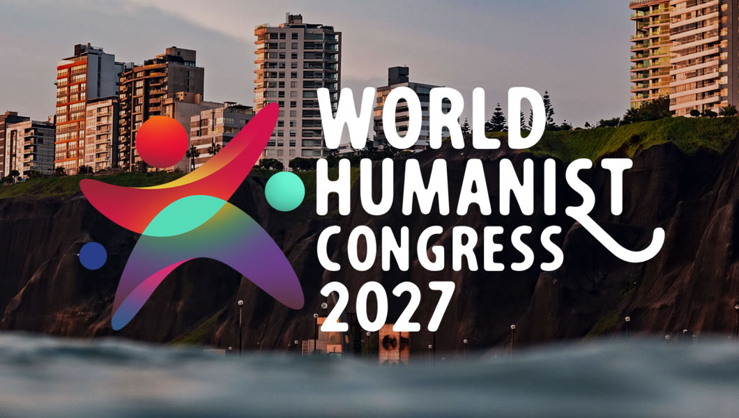 world humanist conference in Lima, Peru Summer 2027